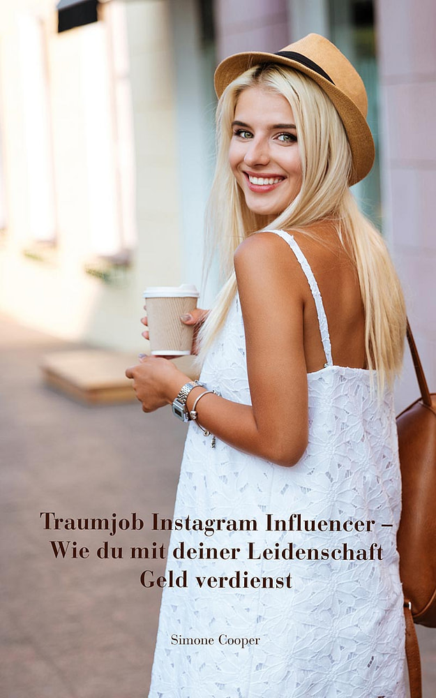 Buchcover Simone Cooper Traumjob Instagram Influencer